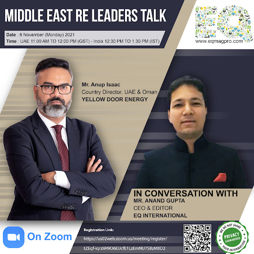 EQ In Exclusive Conversation With Mr. Anup Isaac, Country Director, UAE & Oman – Yellow Door Energy